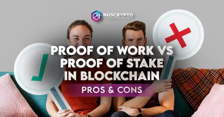 Proof of Work vs Proof of Stake In Blockchain